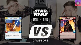 Star Wars Unlimited GAMEPLAY - Luke VS Vader Game 1 of 3