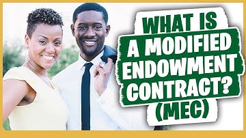 Infinite Banking: What is a Modified Endowment Contract (MEC)?
