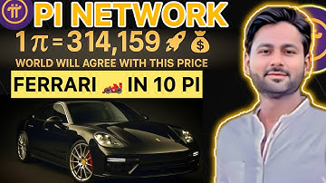 Pi Network Gcv price 314159$l Buy Ferrari car  in 10 pi payment only