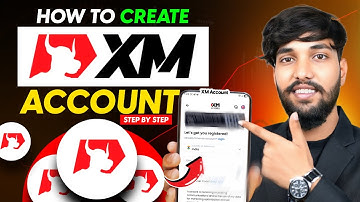 XM Account Opening | XM Me Account Kaise Banaye | How To Open XM Account