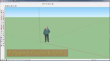 5 - Polygons, Circles and Arcs In SketchUp