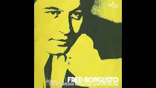 Fred Bongusto - Este Amor Tan Grande (En Español) HQ