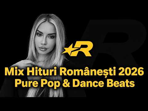 Mix Hituri Românești 2026 | Pure Pop & Dance Beats