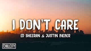 Ed Sheeran & Justin Bieber - I Don't Care (Lyrics)