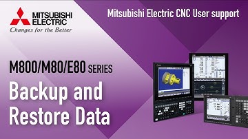 Backup and Restore Data on MITSUBISHI ELECTRIC CNC～M800/M80/E80～｜MITSUBISHI ELECTRIC