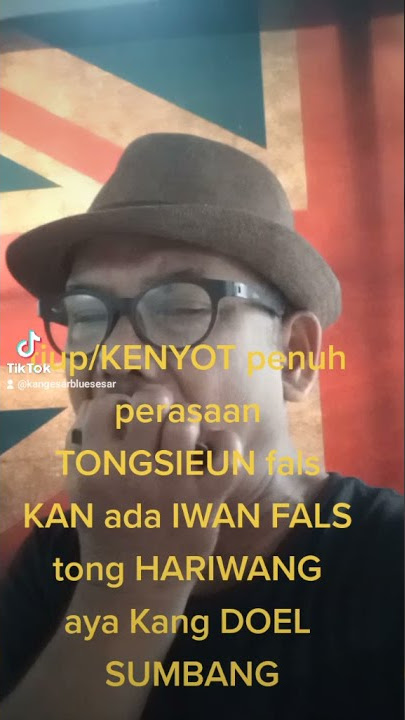 takut fals ada Bang Iwan Fals tong Hariwang sumbang aya Kang Doel Sumbang ....saat BELAJAR MUSIK