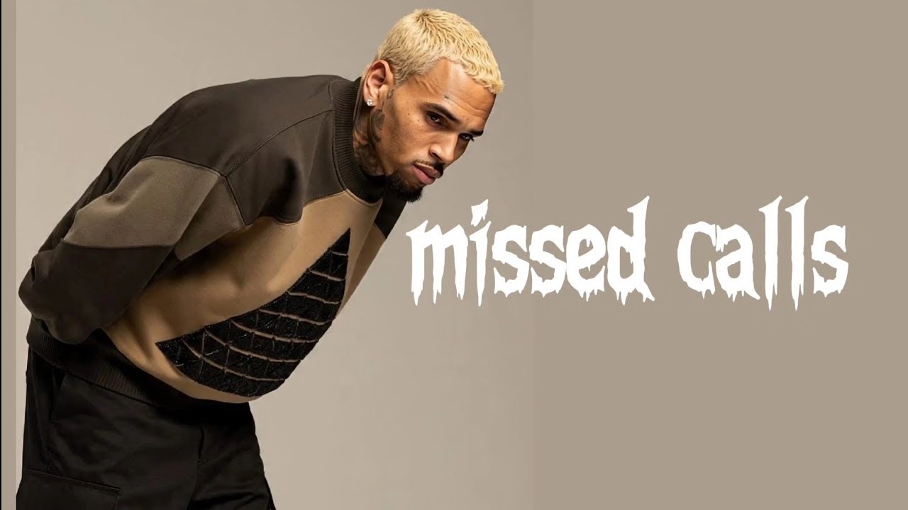 Chris Brown - Missed Calls | Lyrics Video