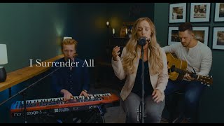 I Surrender All | Green Room Sessions | Journey Worship Co.