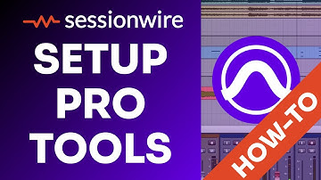 Sessionwire Setup | Getting Started with Pro Tools