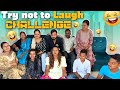 Try not laugh challenge with our family  laughter challenge  seema sonu