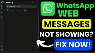 WhatsApp Web Message Not Showing? | Fix Message Sync Error Fast | WhatsApp Web Glitch Solution 🔧