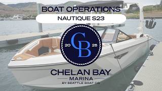 Chelan Bay Marina Nautique S23 Operations