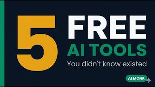 5 Free AI Tools You Didn't Know Existed