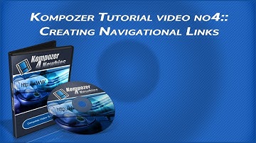 Kompozer Tutorial Video No4: Creating Navigational Links