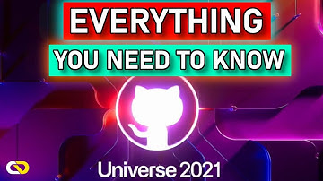 GitHub Universe 2021 Recap | New Features and Announcements in 9 Minutes