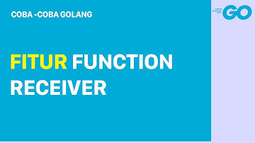 Coba Coba Go-lang: fitur function receiver di golang