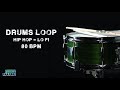 Free drums loop  hip hop  lofi  80 bpm 