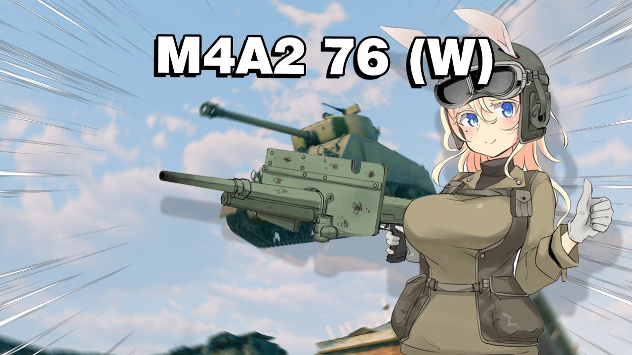 M4A2 76 (W) Experience [Enlisted]