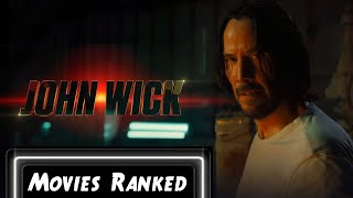 John Wick Movies Ranked (With John Wick: Chapter 4)