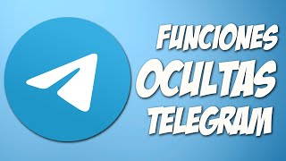 LOS MEJORES TRUCOS Y FUNCIONES OCULTAS PARA TELEGRAM 2021