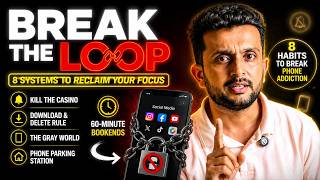 Day 173 | Break the Loop (8 Systems to Reclaim Your Focus)