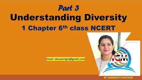 Understanding Diversity | Class 6 | Civics | Part-3