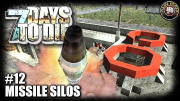 7 Days to Die | EP12 | Missile Silo | Let