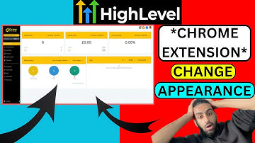 how to CUSTOMISE Your GoHighLevel Appearance *CHROME EXTENSION*