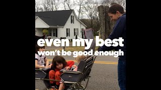 Even My Best Won&#39;t Be Good Enough - Rosie Thomas - Official Video