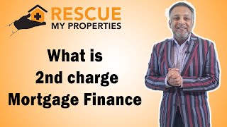 What is Second charge Mortgage? #motgagecharges #businesslaws #borrower | Rescue My Properties