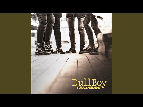 DullBoy (2) — Smoke My Fag