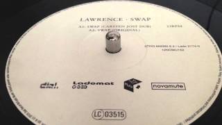 Lawrence - Swap (original mix)