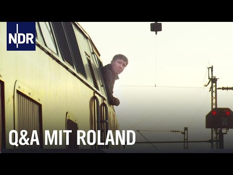 Roland und seine Lok ? Eure Fragen und Rolands Antworten | NDR Doku