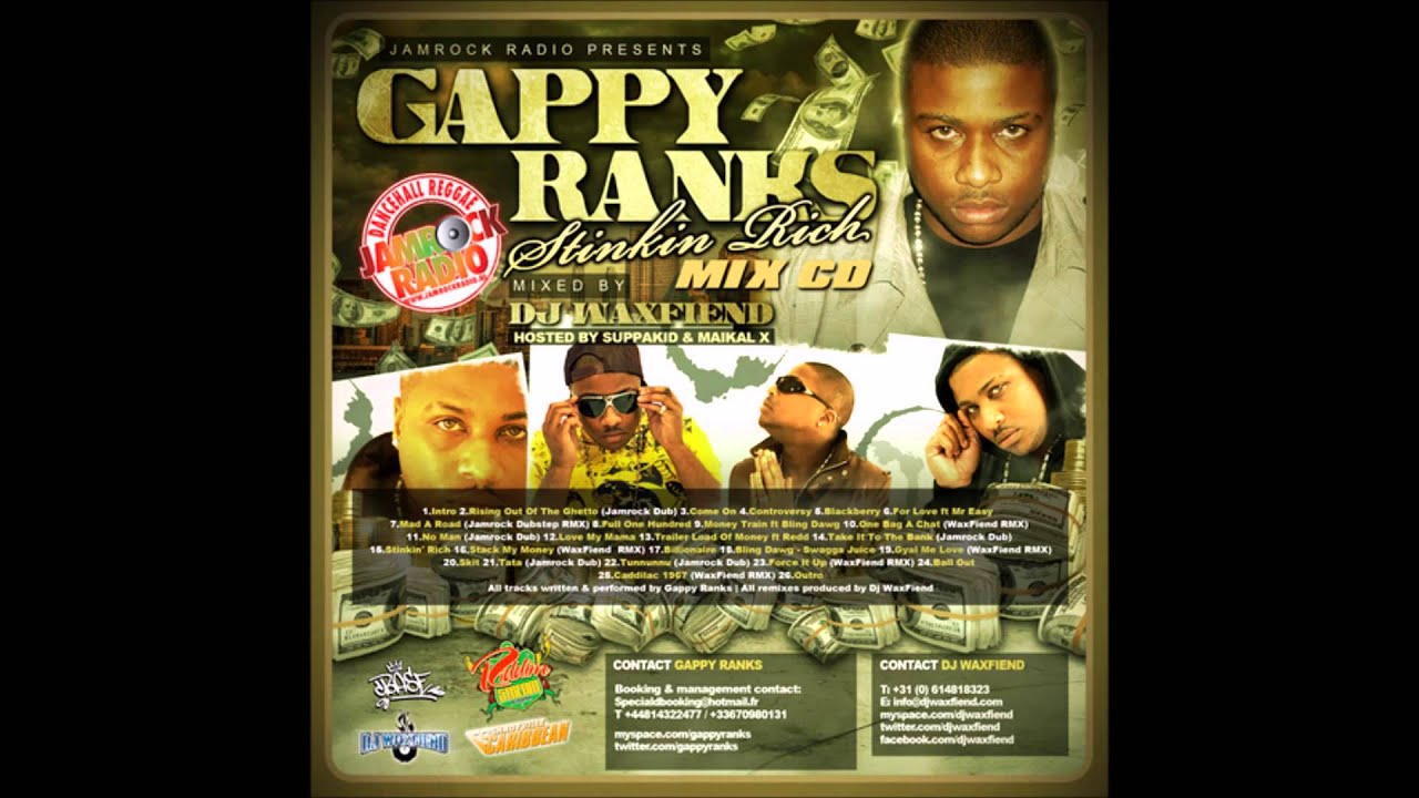 chronixx レコード Gappy Ranks - Stinkin Rich Dancehall Mixtape - 02 Rising Out Of The Ghetto (Jamrock Dub)