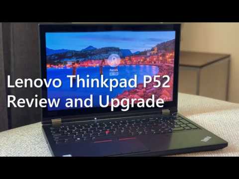 Lenovo Thinkpad P52 Review and Upgrade - Samsung 970 Evo NVMe SSDs