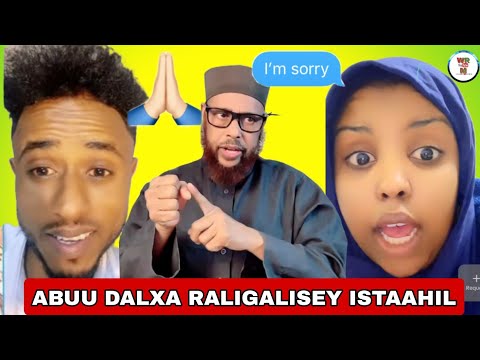 ISTAAHIL OO ABUU DALXA CADAANI IGU RALIGALISEY U RASHKA AYAA LAGU FARXADEY
