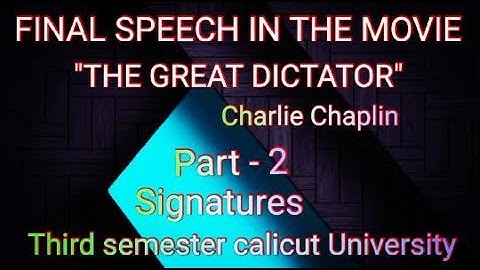 Final speech in the movie "The Great Dictator" by Charlie Chaplin summary In Malayalam. Part 2.