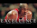 EXCELLENCE - One of the Greatest Motivational Speech Videos Ever (Success) HD