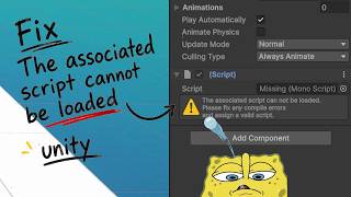 How to Fix “The Associated Script Cannot Be Loaded” in Unity