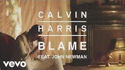 Calvin Harris - Blame (Audio) ft. John Newman