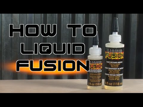 How To Liquid Fusion Adhesive 