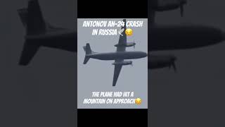 Antonov An-24 Crash In Russia