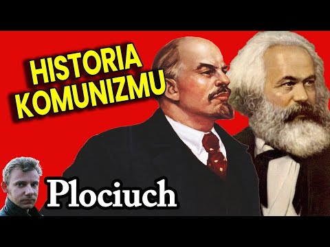 Historia komunizmu od Marksa po Rewolucję Październikową! Plociuch Historyczny Finanse Lenin Film PL