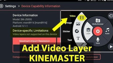 How To Add Video Layer in KineMaster for Samsung J1, J2, J3, J5 Android doesn