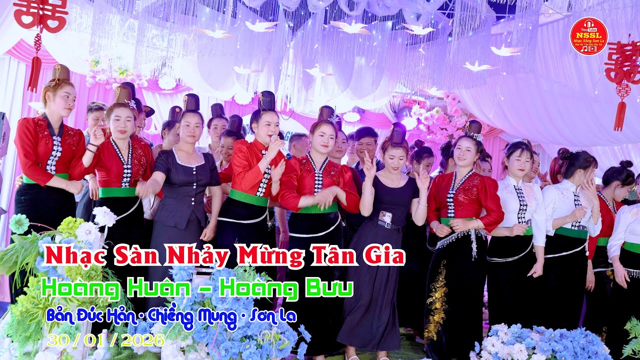 4K NHẠC SÀN REMIX NHẢY MỪNG TÂN GIA GIA CHỦ HOÀNG HUÂN HOÀNG BƯU BẢN ĐÚC HẢN CHIỀNG MUNG SƠN LA