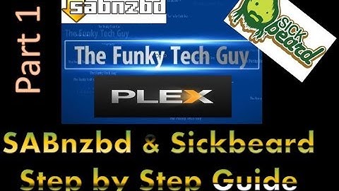 How to setup SABnzb and Sickbeard Part 1