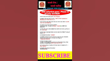 25July 3rd Shift | SSC selection post | Phase13 Exam Analysis2025| SSC SELECTION POST Paper Solution