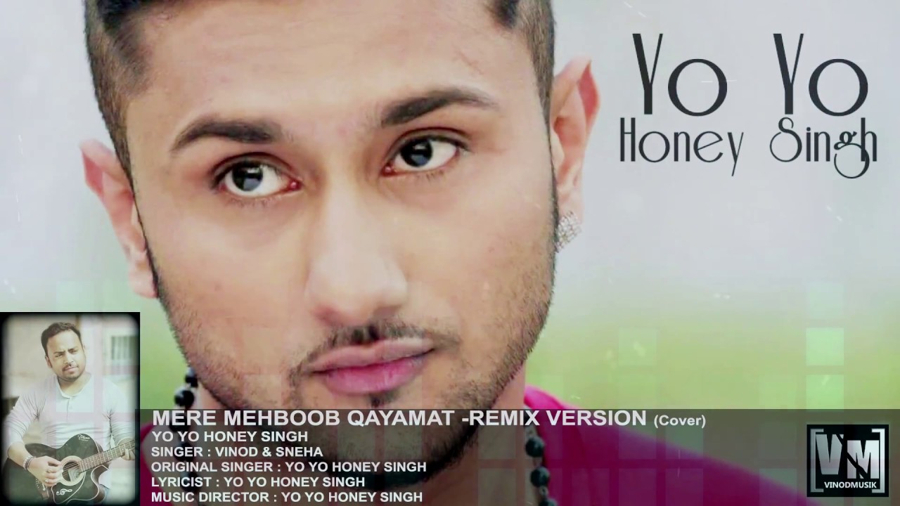 mere mehboob qayamat hogi honey singh cast