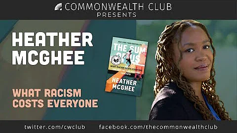 Heather McGhee: What Racism Costs Everyone