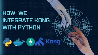 How we integrate Kong(Api Gateway) with Python